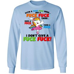 I Don't Give A Fuck Fuck Unicorn T-Shirts, Hoodies, Long Sleeve 39