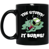 The Stupid It Burns Invader Zim Mug 1