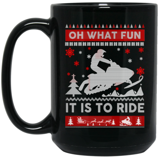 Snowmobile Sweater Christmas Oh What Fun It Is To Ride Mug 3
