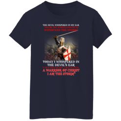 Knight Templar I Am A Child Of God A Warrior Of Christ I Am The Storm T-Shirts, Hoodies, Long Sleeve 37