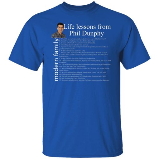 Modern Family Life Lessons From Phil Dunphy T-Shirts, Hoodies, Long Sleeve 7