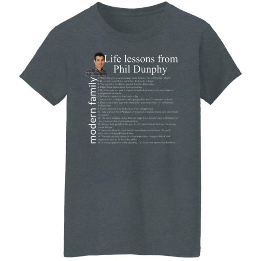 Modern Family Life Lessons From Phil Dunphy T-Shirts, Hoodies, Long Sleeve 11