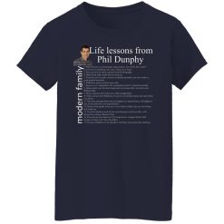 Modern Family Life Lessons From Phil Dunphy T-Shirts, Hoodies, Long Sleeve 37