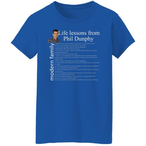 Modern Family Life Lessons From Phil Dunphy T-Shirts, Hoodies, Long Sleeve 15