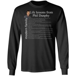 Modern Family Life Lessons From Phil Dunphy T-Shirts, Hoodies, Long Sleeve 41