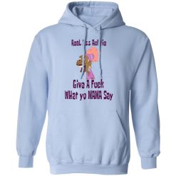Real Ass Auntie Give A Fuck What Yo Mama Say T-Shirts, Hoodies, Long Sleeve 45