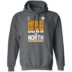 Hold Down The North 2016 AFC North Champions T-Shirts, Hoodies, Long Sleeve 47