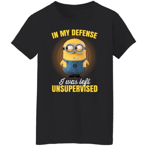 In My Defense I Was Left Unsupervised – Minions T-Shirts, Hoodies, Long Sleeve 9