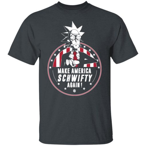 Make America Schwifty Again T-Shirts, Hoodies, Long Sleeve 3