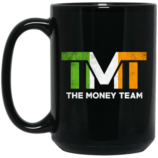 TMT - The Money Team Mug 3
