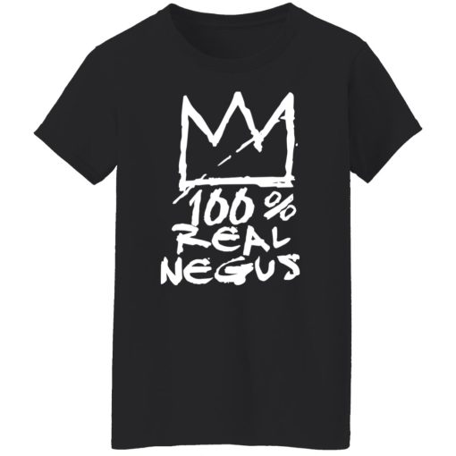 100% Real Negus T-Shirts, Hoodies, Long Sleeve 9