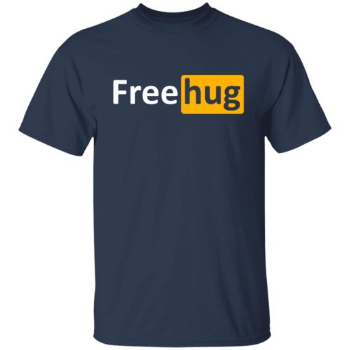 Free Hug T-Shirts, Hoodies, Long Sleeve 5