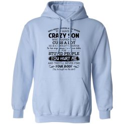 Have A Crazy Son He Is A Forklift Operator T-Shirts, Hoodies, Long Sleeve 45