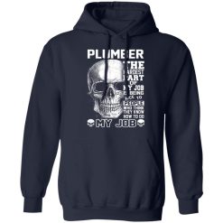 Plumber The Hardest Part Of My Job Is Being Nice To People T-Shirts, Hoodies, Long Sleeve 45