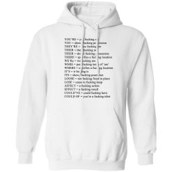 You're You Fucking Are T-Shirts, Hoodies, Long Sleeve 42