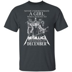 A Girl Who Listens To Metallica And Was Born In December T-Shirts, Hoodies, Long Sleeve 27