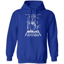 A Girl Who Listens To Metallica And Was Born In September T-Shirts, Hoodies, Long Sleeve 49