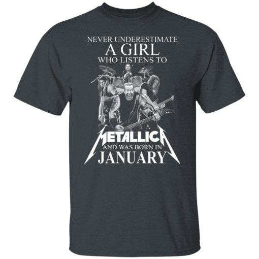 A Girl Who Listens To Metallica And Was Born In January T-Shirts, Hoodies, Long Sleeve 3