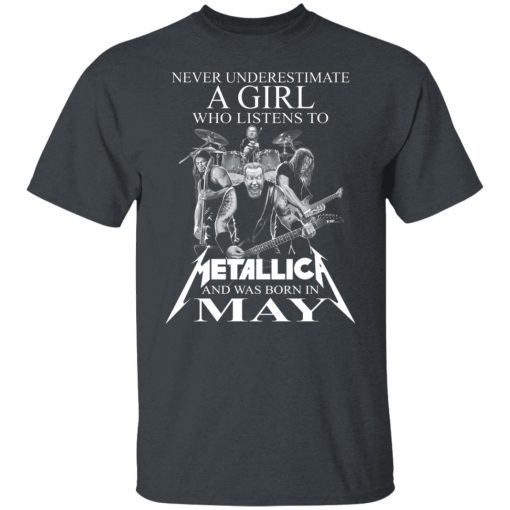 A Girl Who Listens To Metallica And Was Born In May T-Shirts, Hoodies, Long Sleeve 4