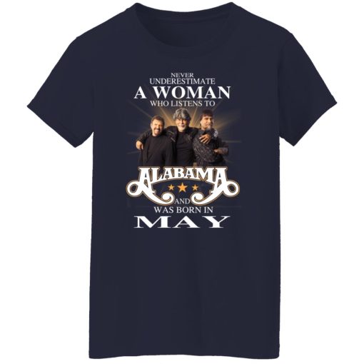A Woman Who Listens To Alabama And Was Born In May T-Shirts, Hoodies, Long Sleeve 13