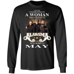A Woman Who Listens To Alabama And Was Born In May T-Shirts, Hoodies, Long Sleeve 41