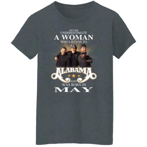 A Woman Who Listens To Alabama And Was Born In May T-Shirts, Hoodies, Long Sleeve 11