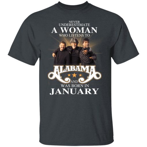 A Woman Who Listens To Alabama And Was Born In January T-Shirts, Hoodies, Long Sleeve 3