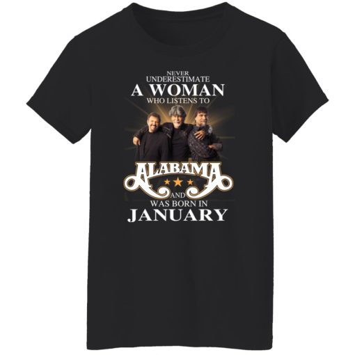 A Woman Who Listens To Alabama And Was Born In January T-Shirts, Hoodies, Long Sleeve 10