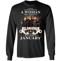 A Woman Who Listens To Alabama And Was Born In January T-Shirts, Hoodies, Long Sleeve 41