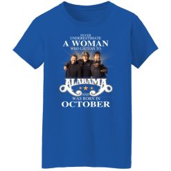 A Woman Who Listens To Alabama And Was Born In October T-Shirts, Hoodies, Long Sleeve 39
