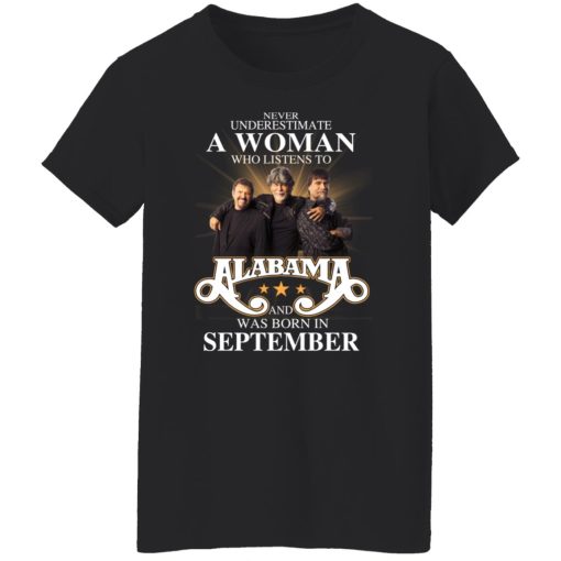 A Woman Who Listens To Alabama And Was Born In September T-Shirts, Hoodies, Long Sleeve 9