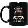A Woman Who Listens To Alabama And Was Born In April Mug