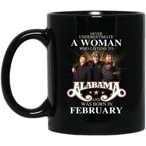 A Woman Who Listens To Alabama And Was Born In February Mug