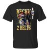 Becky Lynch 2 Belts T-Shirt