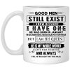 Good Men Still Exist I Have One He Was Born In January Mug