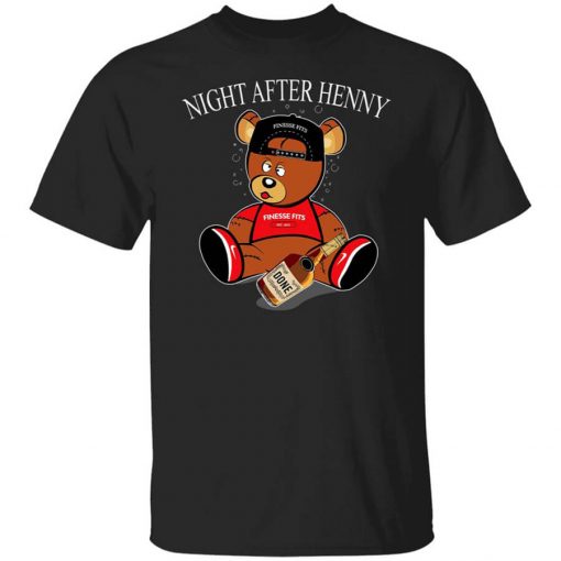 Henny Bear Night After Henny T-Shirt