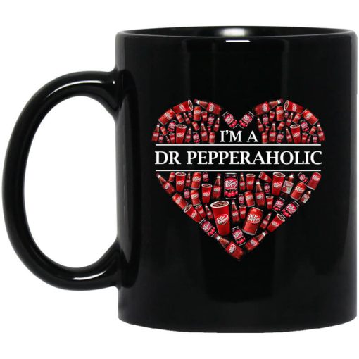 I'm A Dr Pepperaholic Mug