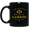 Law Offices Of Vincent L. Gambini Mug
