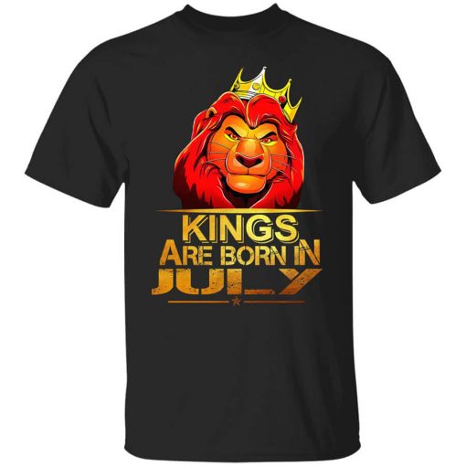 Lion King Are Born In July T-Shirt