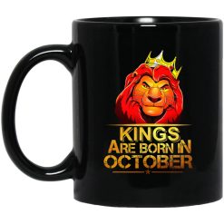 Lion King Are Born In October Mug
