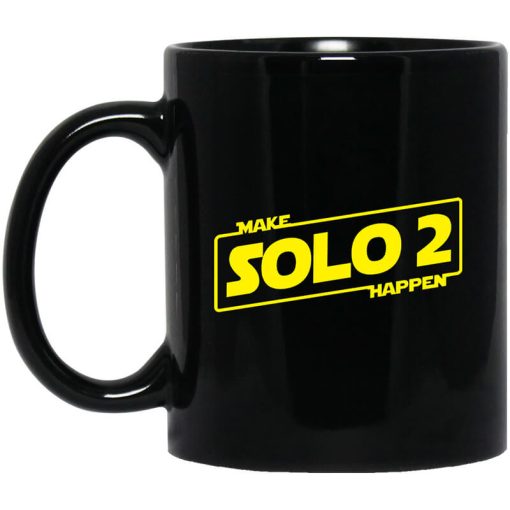 Make Solo 2 Happen Mug