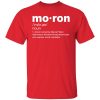 Moron T-Shirt Kevin McCarthy Anti-Mask Shirt