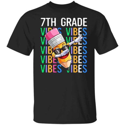 Seventh Grade Vibes Shirt