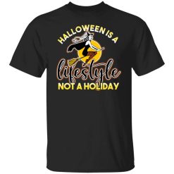 Womens Retro Ephemera Style Halloween Is A Lifestyle Not A Holiday T-Shirt
