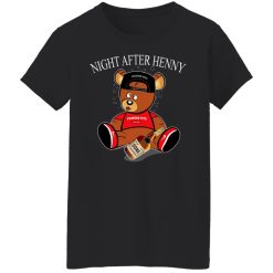 Henny Bear Night After Henny T-Shirts, Hoodies, Long Sleeve 33