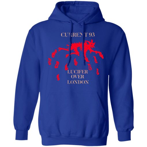 Current 93 Lucifer Over London T-Shirts, Hoodies, Long Sleeve 25