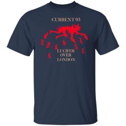 Current 93 Lucifer Over London T-Shirts, Hoodies, Long Sleeve 29