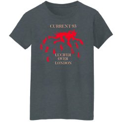 Current 93 Lucifer Over London T-Shirts, Hoodies, Long Sleeve 35