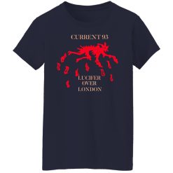 Current 93 Lucifer Over London T-Shirts, Hoodies, Long Sleeve 37