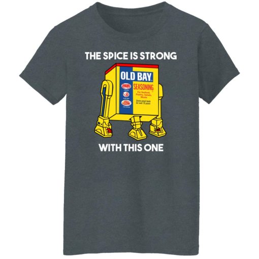 The Spice Is Strong With This One T-Shirts, Hoodies, Long Sleeve 11